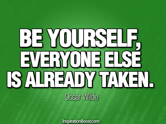 Be Yourself Everyone else is Taken Oscar Wilde, Quotes, Inspirational Quotes, Motivational Quotes, Self Confidence,