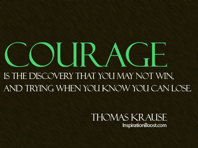 courage pictures quotes