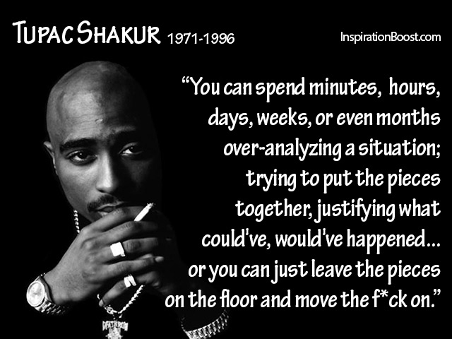[Image: Move-on-Quotes-Tupac-Shakur.jpg]